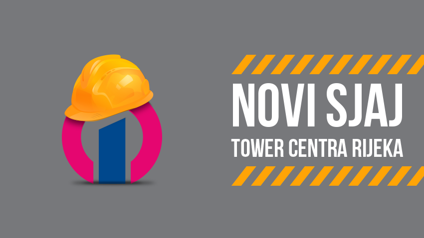 Tower Center Rijeka uskoro u novom sjaju