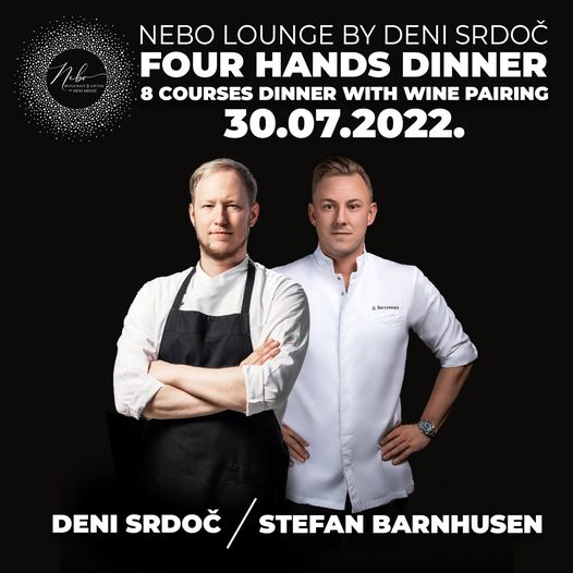 Ne propustite 4 Hands Dinner – Chef Stefan Barnhusen & Deni Srdoč u Nebo Restaurant & Lounge