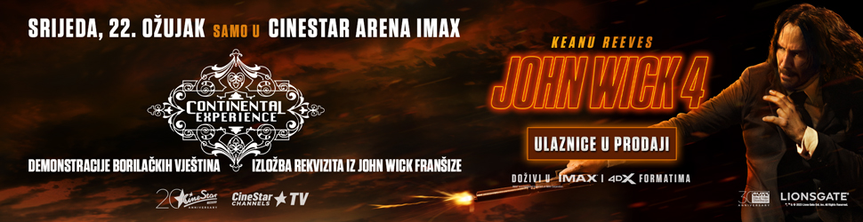 Samo u CineStaru Arena IMAX doživite 'Continental Experience' povodom premijere blockbustera 'John Wick 4' u distribuciji Blitz filma