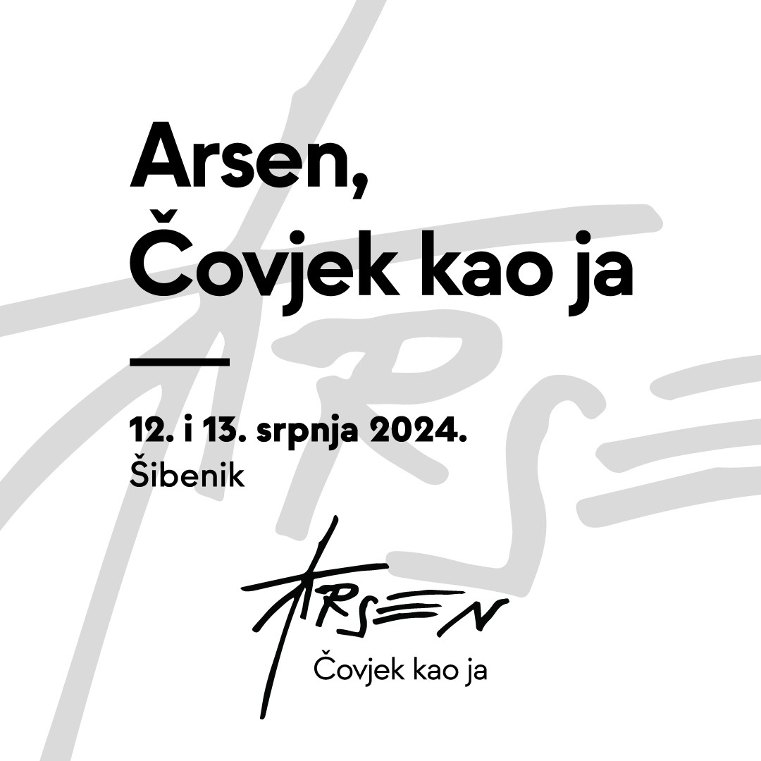 U Šibeniku će se ovog ljeta održati prvo izdanje glazbenog projekta „Arsen, Čovjek kao ja“
