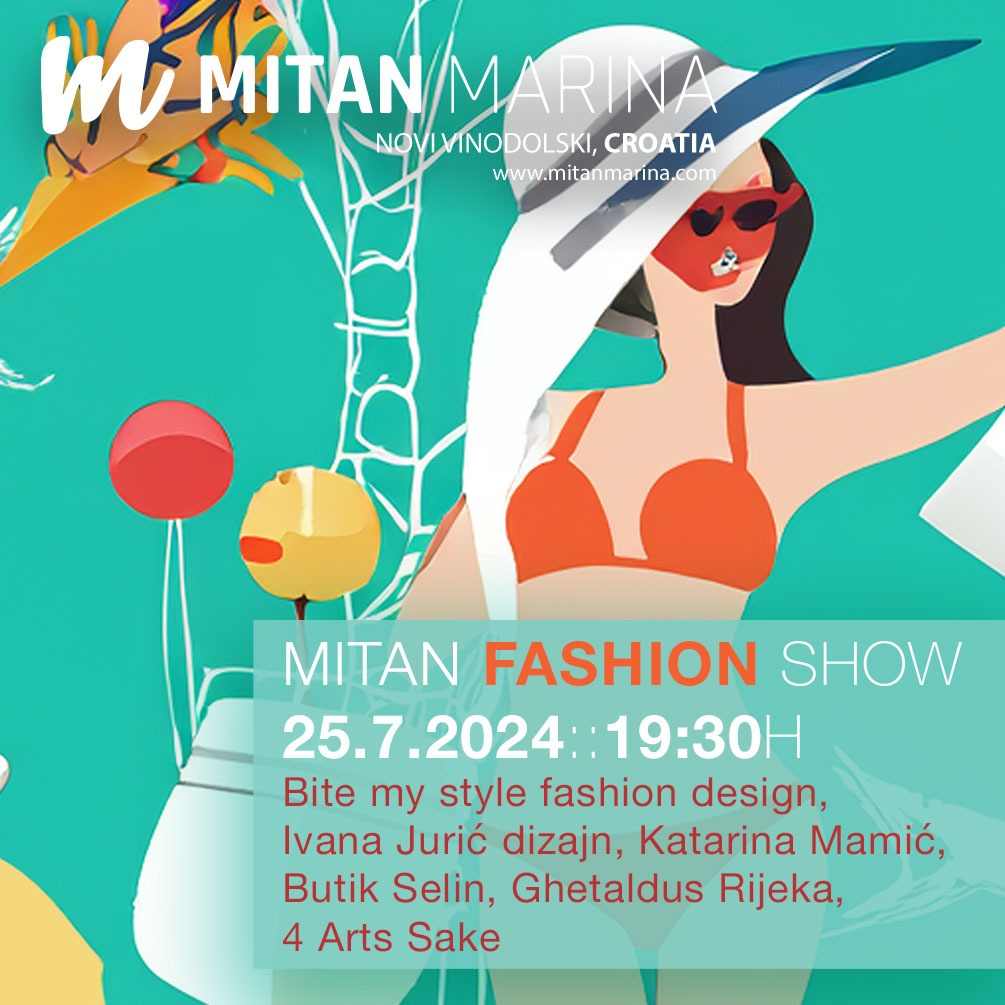 Čeka nas ljetna modna poslastica: Mitan Fashion Show!